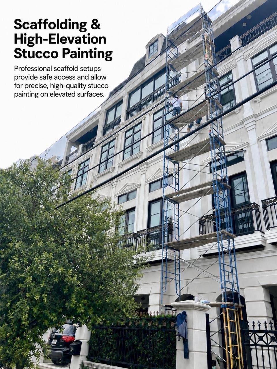 Scaffolding & High-Elevation Stucco Painting